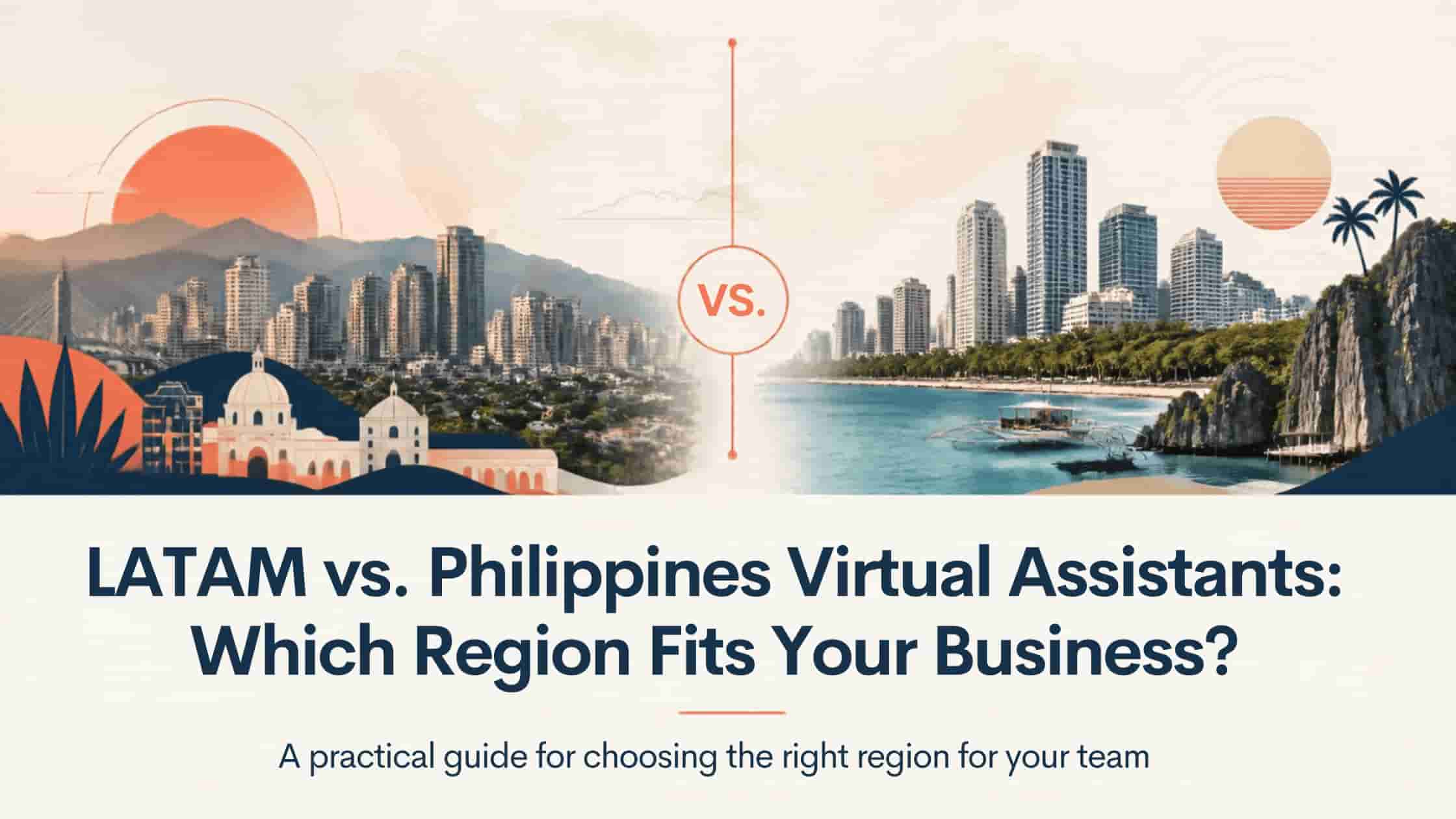 LATAM vs. Philippines virtual assistants